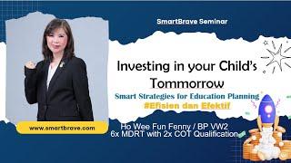 Investing in your Childs Tommorrow by Smartbrave