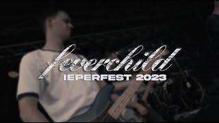 FEVERCHILD @ IEPERFEST 2023 - MULTICAM - FULL SET