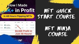 NFT Quick Start Course - NFT Ninja Course Program