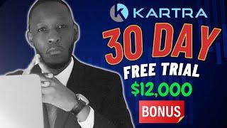 Kartra 30 Day Free Trial: Full Access + $12K Bonus! 2024