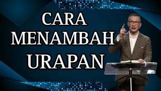 CARA MENAMBAH URAPAN // PS PHILIP MANTOFA // KHOTBAH // ROHANI KRISTEN