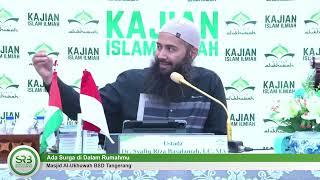 Ada Surga di Dalam Rumahmu - Ustadz DR Syafiq Riza Basalamah MA