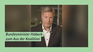 Bundesminister Habeck zum Aus der Koalition