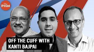 Off The Cuff with Kanti Bajpai