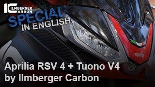 Ilmberger Carbon Special – Aprilia RSV4 and Tuono V4 (engl.)