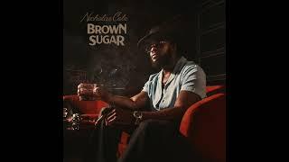 Nicholas Cole - Brown Sugar (Official Audio)