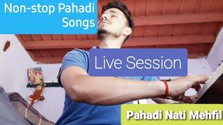 Pahadi & Hindi songs| Saurav Attri | Facebook live | Non Stop Pahadi Natis| Ghajals