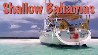 Shallow Bahamas - Distant Shores Classic Ep#5