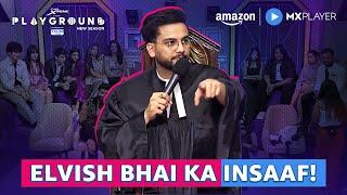 Elvish Yadav Ka Systumm 2.0 | Munawar, Mythpat, Harsh Gujral | Playground S4 | Amazon MX Player