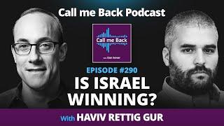 Is Israel Winning? - with Haviv Rettig Gur