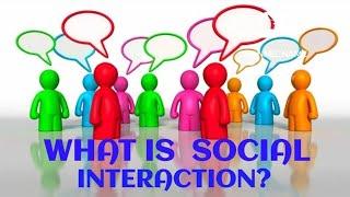 What is Social Interaction?| Sociology | #sociology  #sociologylecture