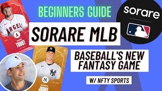 Sorare MLB Beginners Guide 2023 | (Baseball's NEW Fantasy Game EXPLAINED!) #soraremlb