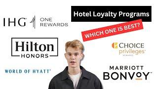 Hotel Loyalty Programs 2024 - Which one is best for you?