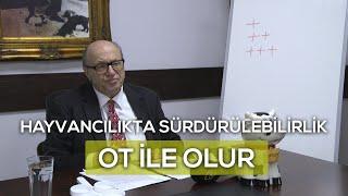 "Hayvancılıkta Sürdürülebilirlik OT İLE OLUR" - Dersimiz Hayvancılık