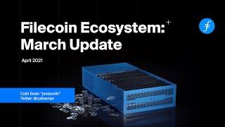 Filecoin Ecosystem: March Update