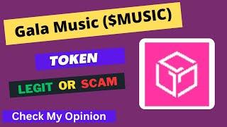 Gala Music (MUSIC) Token is a Legit or Scam | Is MUSIC token Legit or Scam ?