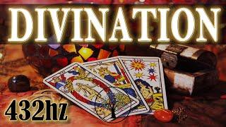 Divination 432hz - Musique pour voyance, tarot, guidance