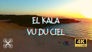 EL KALA VU DU CIEL |4K Drone|