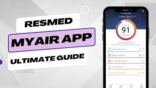 ResMed MyAir App Guide