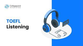 TOEFL Listening Section | TOEFL Listening Practice Test | TOEFL Crash Course