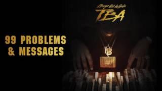 A Boogie Wit Da Hoodie - 99 Problems & Messages [Official Audio] New song 2016