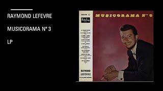 Raymond Lefevre - Musicorama Nº 3 - Lp