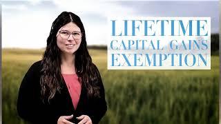 Maximize Your Lifetime Capital Gains Exemption (LCGE)