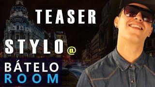 Stylo en Bátelo Room (Teaser ) por Movimiento Bátelo Room