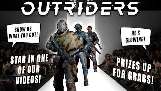 SHOW US WHAT YOU GOT! (Possible Prizes?!) - Outriders/BabbleOn Competition