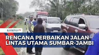 Jalan Lintas Sumatera di Bungo Jambi Ambles, Perbaikan Segera Dilakukan