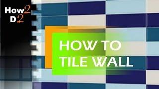 Tiling bathroom wall  How to tile . How to stick tiles . Tile fitting.