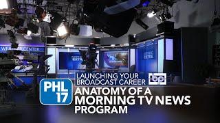 Broadcast Pioneer's spring student career night - Anatomy of a Morning TV News Program