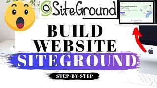 How To Build A Website With SiteGround (2024)  SiteGround Tutorial!