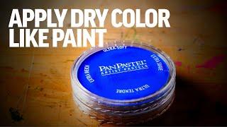 Apply dry color like paint [Introducing PanPastel®]