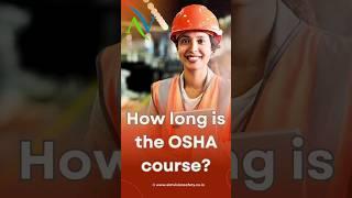 How long is the OSHA course? AIM VISION SAFETY TRAINING & CONSULTING  #aimvisionsafety #osha