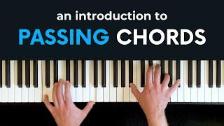 Passing chords: 5 essential concepts