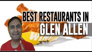 Best Restaurants and Places to Eat in Glen Allen, Virginia VA