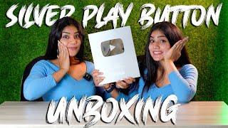 Silver Play Button Unboxing - Anu & Kanu