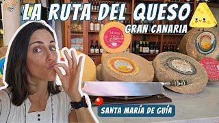 Una de las RUTAS por GRAN CANARIA imprescindibles  si amas el queso   Santa María de Guía 