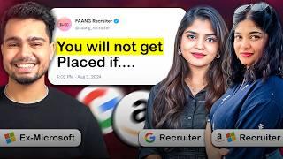 Honest conversation with Google & Microsoft Recruiter | Secrets no-one tells you! 