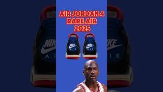 AIR JORDAN 4 RARE AIR 2025 #shorts