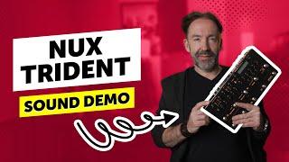 Nux Trident - Sound Demo