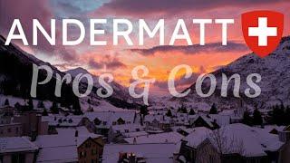 Andermatt: Pros & Cons and Epic Pass