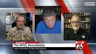 INTEL Roundtable w/ Johnson & McGovern :  Weekly Wrap