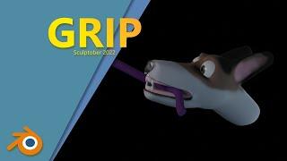 Grip - Sculptober 2022: 1 Hour Speed Sculpt