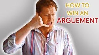 How To Win an Argument EVERY TIME (Video) - Charisma Matrix