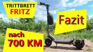 Trittbrett Fritz Fazit nach 700 KM.