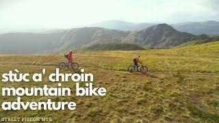 Stuc a Chroin from Callander MTB adventure!