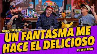 Anecdotario 257 - Un fantasma me hace el delicioso Ft. @Relatosdelanoche