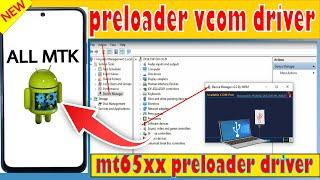 How to install mtk driver MediTek PreLoader USB VCOM.